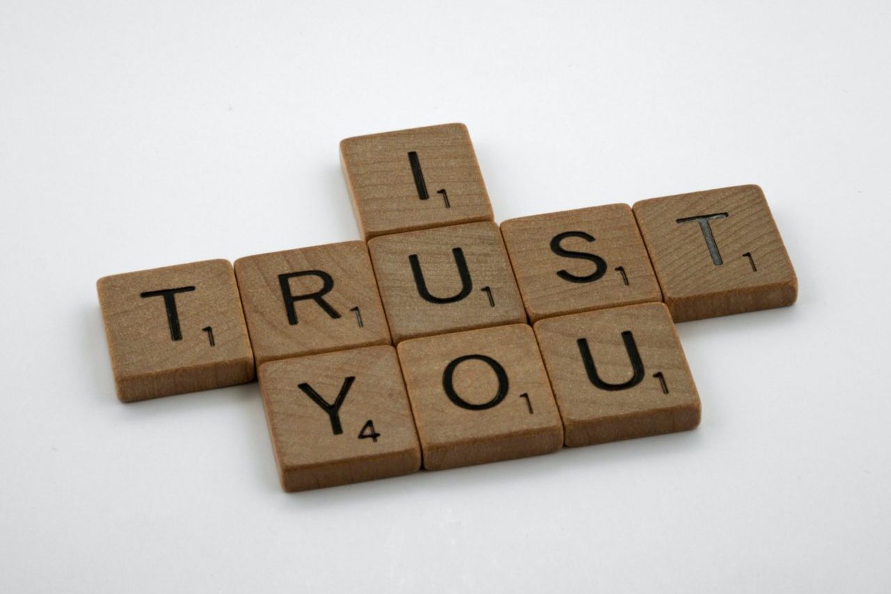 I trust you